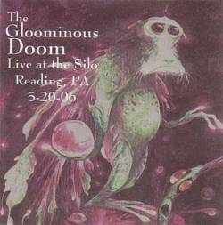 The Gloominous Doom : Live At The Silo